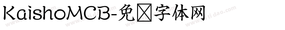 KaishoMCB字体转换