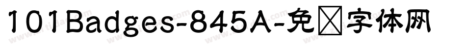 101Badges-845A字体转换