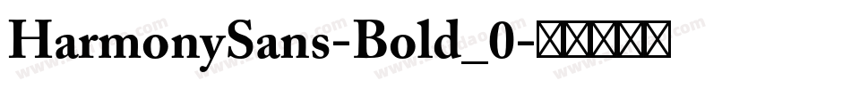 HarmonySans-Bold_0字体转换