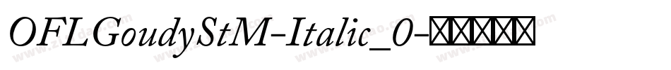 OFLGoudyStM-Italic_0字体转换