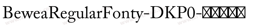 BeweaRegularFonty-DKP0字体转换