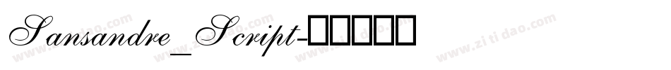 Sansandre_Script字体转换