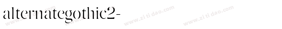 alternategothic2字体转换