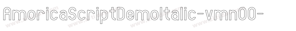 AmoricaScriptDemoItalic-vmnOO字体转换