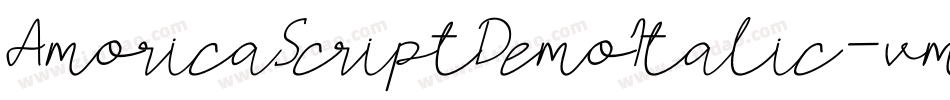 AmoricaScriptDemoItalic-vmnOO字体转换