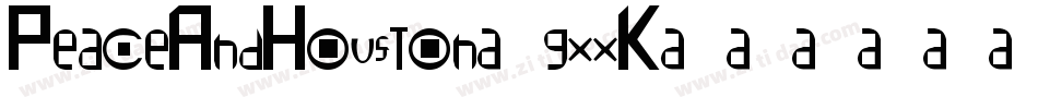PeaceAndHouston-gxxK3字体转换