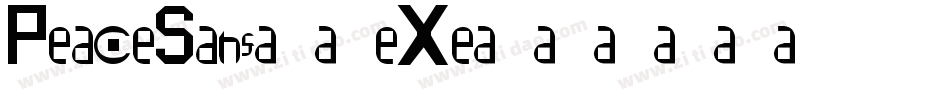 PeaceSans-2eXe字体转换