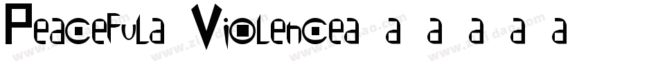 Peaceful-Violence字体转换