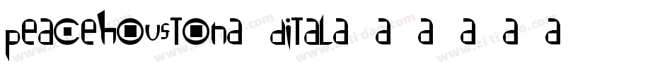 peacehouston3dital字体转换