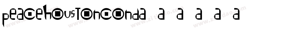 peacehoustoncond字体转换