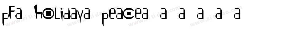 pf_holiday_peace字体转换