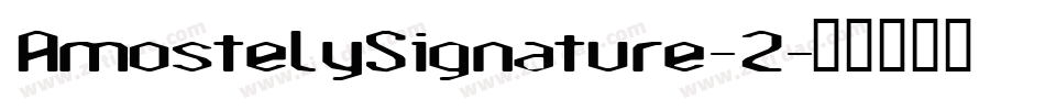 AmostelySignature-2字体转换