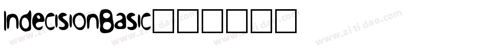 IndecisionBasic字体转换