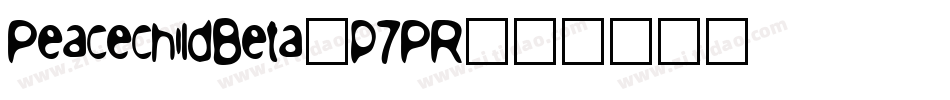 PeacechildBeta-p7PR字体转换