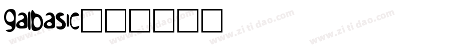 galbasic字体转换