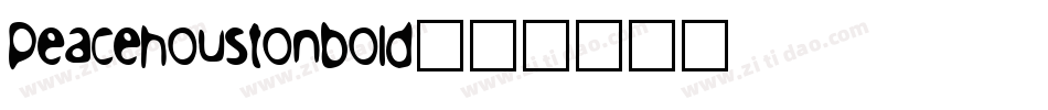 peacehoustonbold字体转换
