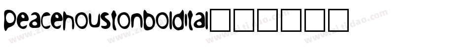 peacehoustonboldital字体转换