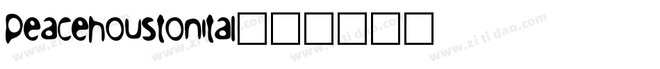 peacehoustonital字体转换