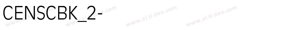 CENSCBK_2字体转换