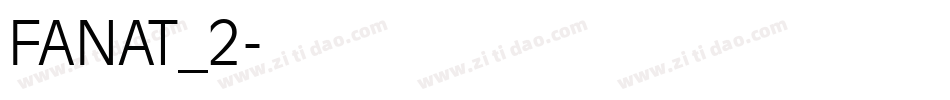 FANAT_2字体转换