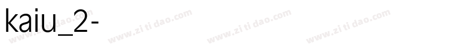 kaiu_2字体转换
