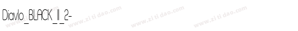 Diavlo_BLACK_II_2字体转换