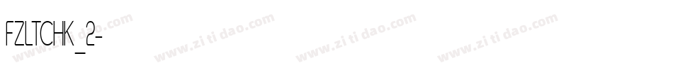 FZLTCHK_2字体转换