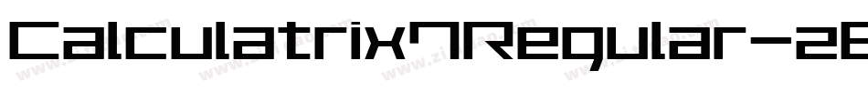 Calculatrix7Regular-zEM1字体转换