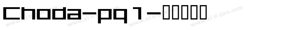 Choda-pq1字体转换