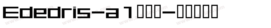 Ededris-a1生成器字体转换