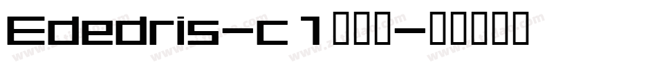 Ededris-c1生成器字体转换