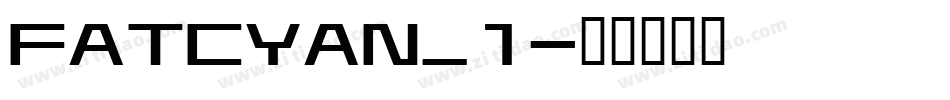 FATCYAN_1字体转换