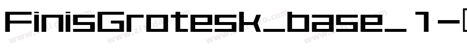 FinisGrotesk_base_1字体转换