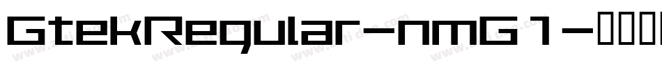 GtekRegular-nmG1字体转换