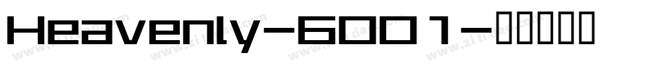 Heavenly-6OO1字体转换