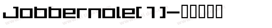 Jobbernole(1)字体转换