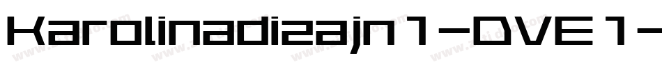 Karolinadizajn1-DVE1字体转换