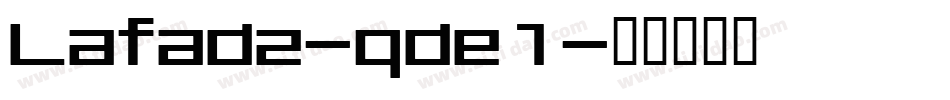 Lafadz-qde1字体转换