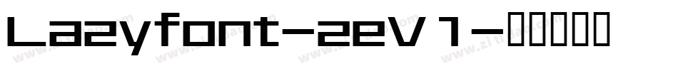 Lazyfont-zeV1字体转换