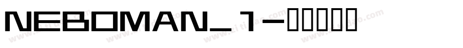 NEBOMAN_1字体转换