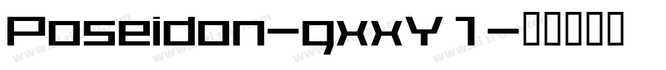 Poseidon-gxxY1字体转换