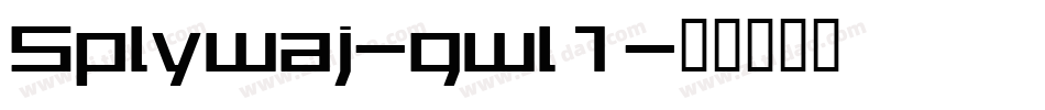 Splywaj-gwl1字体转换