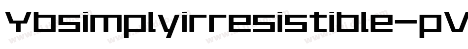 Ybsimplyirresistible-pVD1字体转换