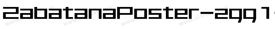 ZabatanaPoster-zgg1字体转换