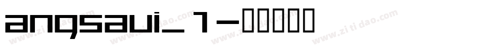 angsaui_1字体转换