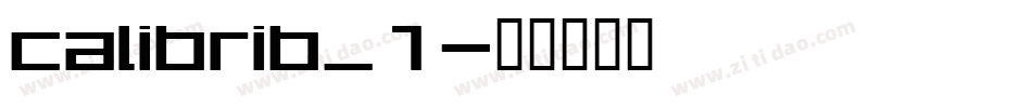 calibrib_1字体转换