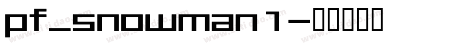 pf_snowman1字体转换