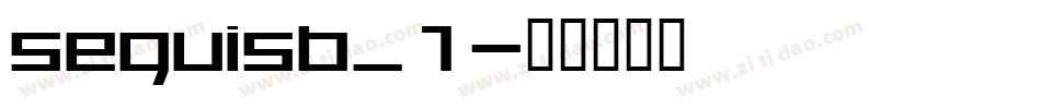 seguisb_1字体转换