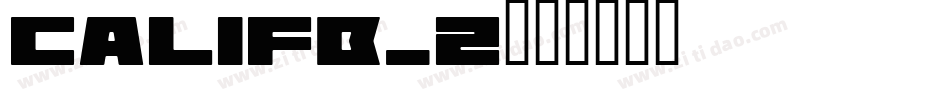 CALIFB_2字体转换