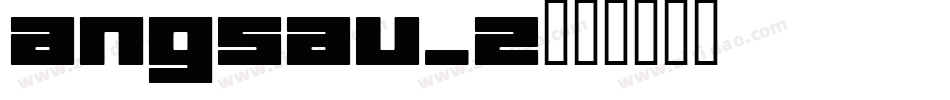 angsau_2字体转换